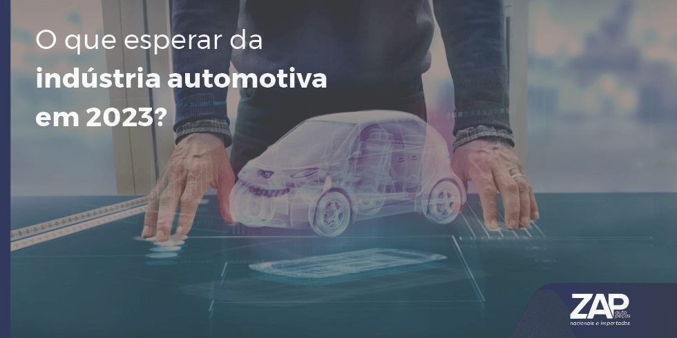 O que esperar da indústria automotiva em 2023?