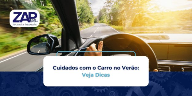 Cuidados com o Carro no Verão: Veja Dicas