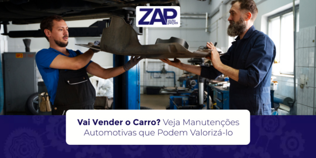 Vai Vender o Carro – Veja Manutenções Automotivas que Podem Valorizá-lo