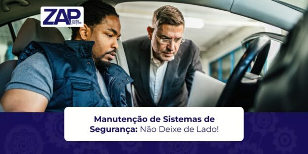 Manutenção de Sistemas de Segurança: Não Deixe de Lado! Manutenção de Sistemas de Segurança: Não Deixe de Lado!