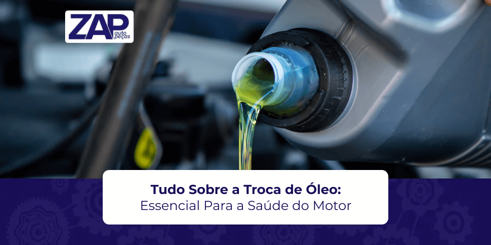 Tudo Sobre a Troca de Óleo: Essencial Para a Saúde do Motor Tudo Sobre a Troca de Óleo: Essencial Para a Saúde do Motor