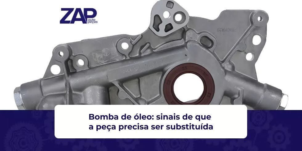 Bomba de óleo: sinais de que a peça precisa ser substituída