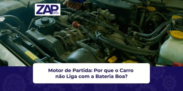 Motor de Partida: Por Que o Carro Não Liga com a Bateria Boa?