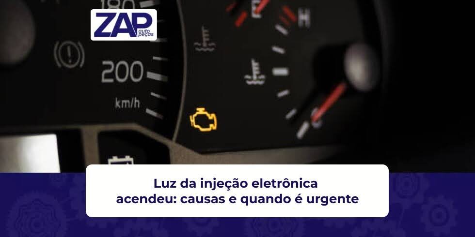 Luz da injeção eletrônica acendeu: causas e quando é urgente Luz da injeção eletrônica acendeu: causas e quando é urgente